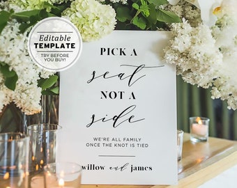 Pick a Seat, Not a Side Wedding Ceremony Sign, Printable | EDITABLE TEMPLATE #001