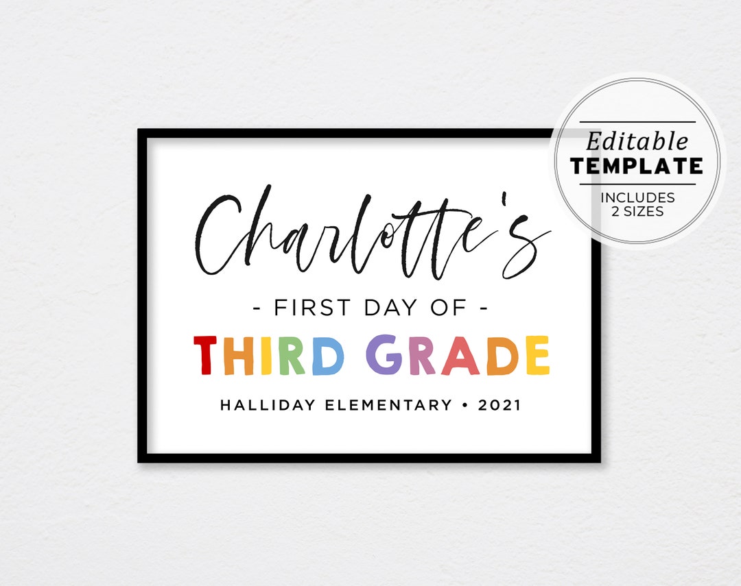 First Day of Third Grade Sign Template, First Day of School Printable ...