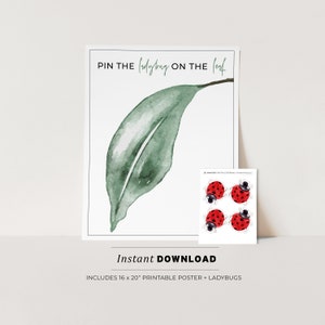 May include: Printable game for kids featuring a green leaf and red ladybugs. The game is called "Pin the Ladybug on the Leaf". It includes a 16 x 20 inch poster and ladybug cutouts.
