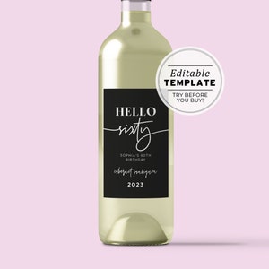 HELLO SIXTY Willow Minimalist 60th Birthday Party Wine Label Template, Custom Wine Label, Birthday Party Favor, Editable Template #028