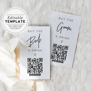 Könnte beinhalten: Zwei weiße Karten mit schwarzem Text und einem QR-Code. Die obere Karte sagt "Kaufe dem Bräutigam ein Getränk" und die untere Karte sagt "Kaufe der Braut ein Getränk". Beide Karten haben ein Venmo-Logo unter dem QR-Code.