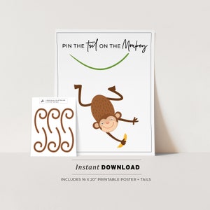 Peut inclure: Jeu imprimable "Pin the Tail on the Monkey" avec un singe brun tenant une banane, suspendu à une liane verte. Comprend un poster de 40,6 x 50,8 cm et des queues à découper.