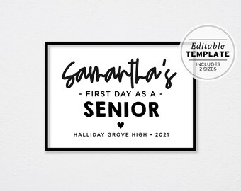 First Day as a Senior Sign Template, Back to School Printable, First Day Picture, First Day Photo Prop | EDITABLE TEMPLATE