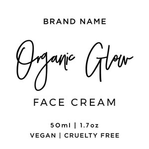 May include: A black and white label for a face cream called "Organic Glow" by "BRAND NAME". The label features a handwritten logo, ingredients list, directions for use, and social media icons. The product is vegan and cruelty-free and comes in a 50ml (1.7oz) bottle.