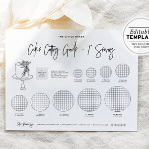 May include: Printable cake cutting guide template for 1-inch servings. The guide shows how to cut round cakes from 6 inches to 12 inches in diameter. The template is editable and includes the text "The Little Baker" and "Cake Cutting Guide - 1" Serving".