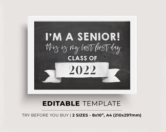 Printable First Day of Senior Year Sign, Chalboard Senior Year Class of 2022 Sign, Editable Template