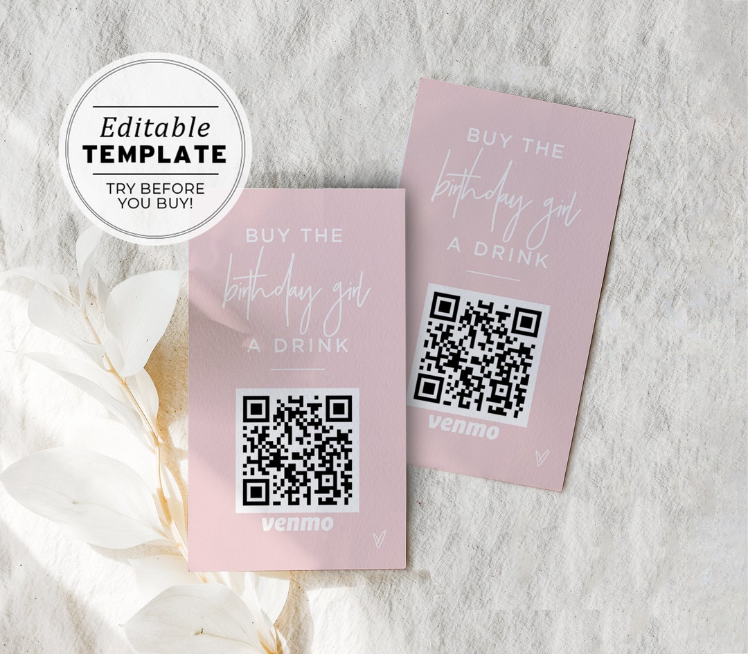 Buy the Birthday Girl a Drink Venmo Card, Paypal, QR Code, Cash App