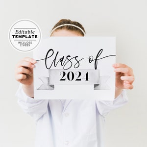 Minimalist Class of 2024 Graduation Sign, Senior Pictures Photo Prop, Back to School Sign, Graduation Party Decoration | EDITABLE TEMPLATE