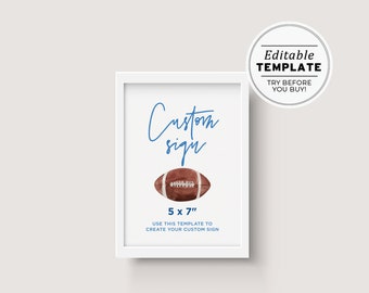 Minimalist Football Theme Customizable Sign, Printable custom sign, Editable Custom sign Template, Design Your Own Football Sign 5x7" #056