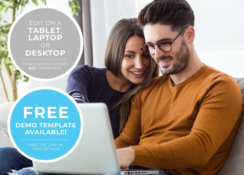 Może przedstawiać: Para siedzi na kanapie i patrzy na laptopa. Ekran laptopa pokazuje niebieskie koło z tekstem "FREE DEMO TEMPLATE AVAILABLE!" i "FIND THE LINK IN ITEM DETAILS!"  Szare koło z tekstem "EDIT ON A TABLET, LAPTOP OR DESKTOP" i "SORRY! MOBILE PHONES NOT COMPATIBLE" znajduje się w lewym g&oacute;rnym rogu obrazu.