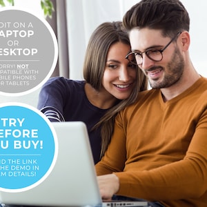 May include: A couple are sitting on a sofa and looking at a laptop screen. The screen displays a message that says "Edit on a laptop or desktop. Sorry! Not compatible with mobile phones or tablets. Try before you buy! Find the link to the demo in item details!"