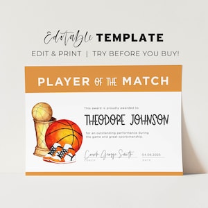 May include: A certificate with an orange background and white text that reads "Player of the Match". The certificate is for Theodore Johnson, who is being awarded for an outstanding performance during the game and great sportsmanship. The certificate is signed by Coach George Smith and dated 04.06.2025. The certificate features a watercolor illustration of a basketball, a trophy, and a pair of sneakers.