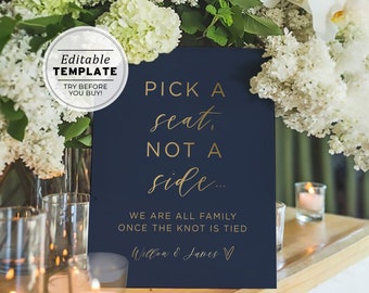 Classic Navy and Gold ‘Pick a Seat, Not a Side’ Wedding Ceremony Sign, Printable EDITABLE TEMPLATE #012