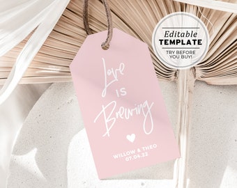Blush Minimalist 'Love is Brewing' Favor Swing Tags, Gift Tags | EDITABLE TEMPLATE #035