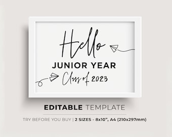 Printable First Day of Junior Year Sign, Class of 2023, Hello Junior Year Printable, Back To School Editable Template