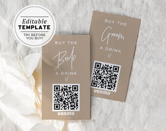 Buy the Bride a Drink, Buy the Groom a Drink Venmo Card, Paypal, QR Code, Cash App Card Template | EDITABLE TEMPLATE Juliette #038 Nue