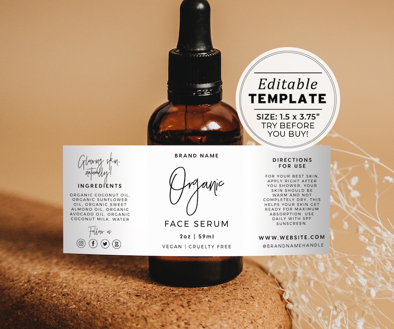 May include: A brown glass bottle with a white label that reads "Organic Face Serum" and lists ingredients, directions for use, and a website address. The label also includes the text "Glowing skin, naturally!" and "2oz | 59ml". The bottle is sitting on a light brown surface.