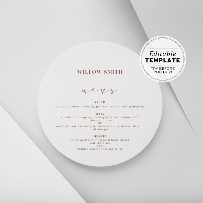 May include: A white circle with a brown border, containing a wedding menu template with the text "WILLOW SMITH" and the menu items: "SALAD", "MAIN", and "DESSERT".