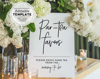 Minimalist Par-Tea Favor Sign Template, Baby Shower Favor Sign Printable | PRINTABLE EDITABLE TEMPLATE #004 Juliette