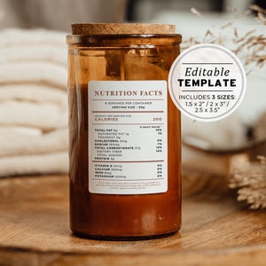 Pode incluir: Um frasco de vidro castanho com uma tampa de cortiça e um rótulo de informações nutricionais. O rótulo inclui o texto "Nutrition Facts" e lista as calorias, gorduras, carboidratos, proteínas e outros nutrientes por porção. O rótulo também inclui o texto "Editable Template" e "Includes 3 sizes: 1.5 x 2" / 2 x 3" / 2.5 x 3.5"
