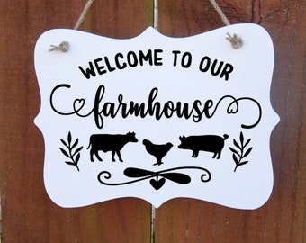 Farmhouse Wood Sign | Welcome to our Farmhouse with Cow, Chicken & Pig | Country Kitchen Sign | Front Door | Back Porch | Housewarming Gift