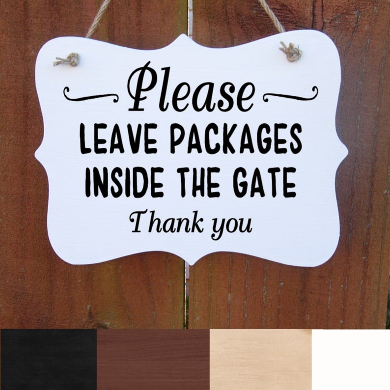 Leave Packages Inside Gate Inside Fence Sign For Deliveries Etsy