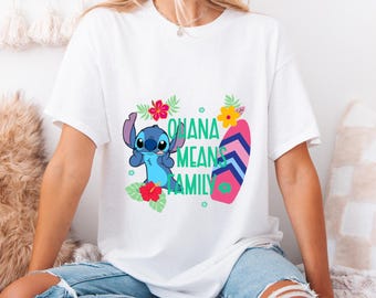 Stitch Disney Shirt Ohana Means Family; T- Shirt or Sweatshirt, Men, Women, Youth