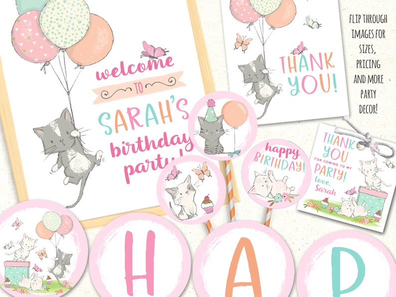 May include: Pink and blue birthday party decorations with a cat theme. The decorations include a welcome sign, thank you tags, and a happy birthday banner. The text on the welcome sign reads "Welcome to Sarah's birthday party".
