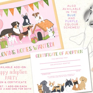 May include: A pink and green printable sign with the text "Adopt a Puppy" and illustrations of puppies. The sign also includes the text "Loving Homes Wanted!" and "Available Add-on: Puppy Adoption Party. Sign & Certificate. Cost: 1 Add-on Each. Choose 2 Add-ons for Both."