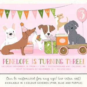 May include: A pink birthday invitation with a cartoon illustration of five dogs pulling a wagon full of presents. The text reads "Pawty Time" and "Penelope is turning three!" with details for the party.