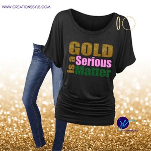 Gold is a Serious Matter Dolman, Golden Soror Shirt, Golden Star Shirt, Alpha Kappa Alpha Gold Star, Sorority Shirt