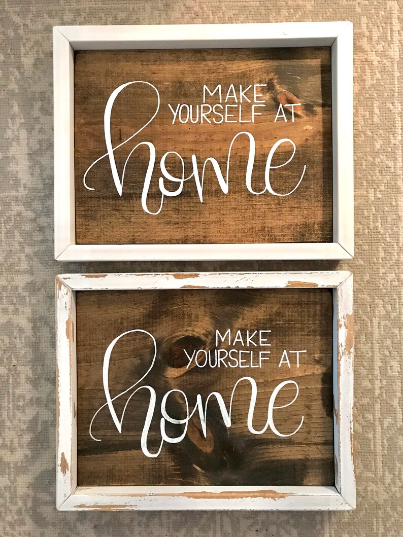 Make Yourself at Home Sign Guest Room Sign Entry Sign Etsy