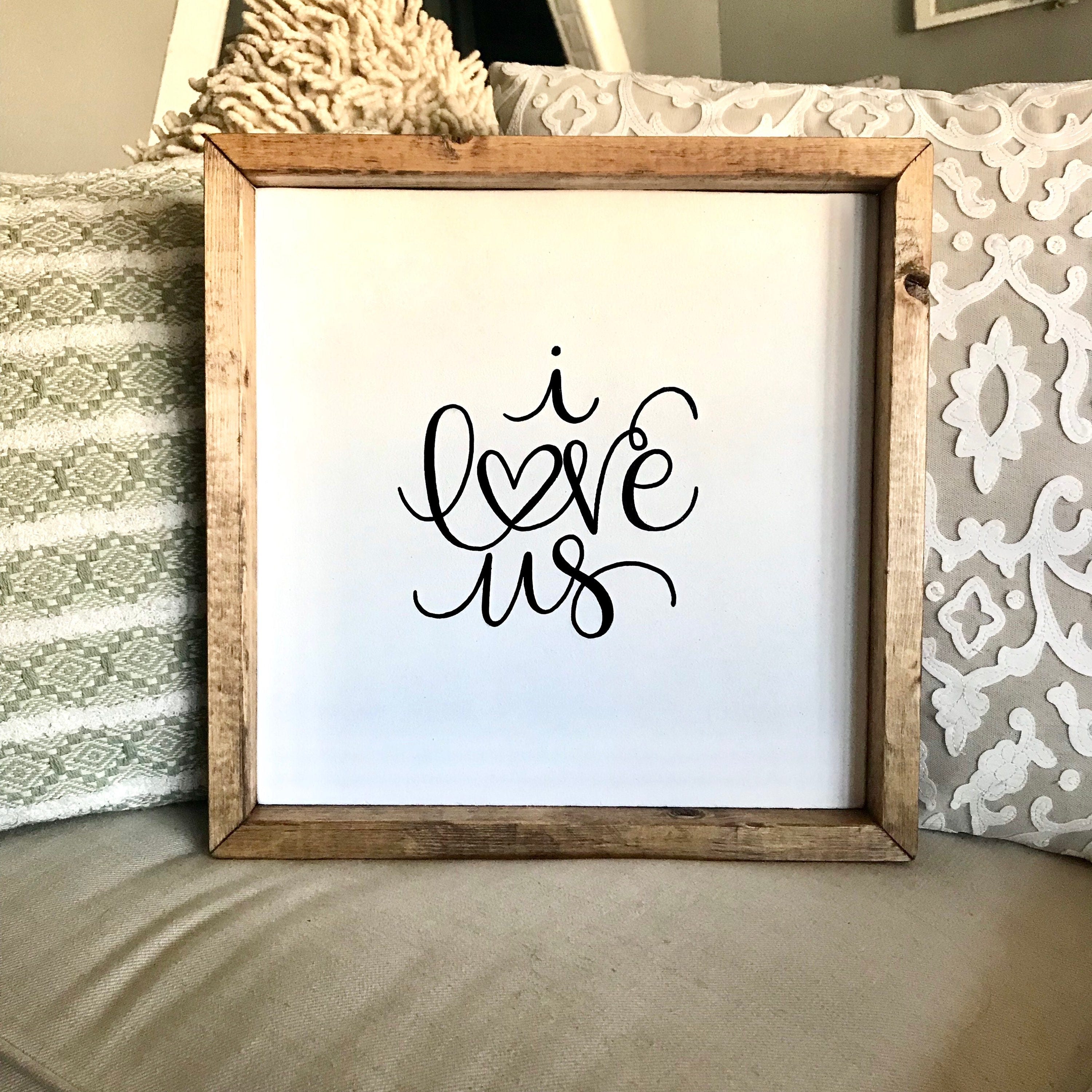 I Love Us I Love Us Sign I Love Us Decor I Love Us Gift - Etsy
