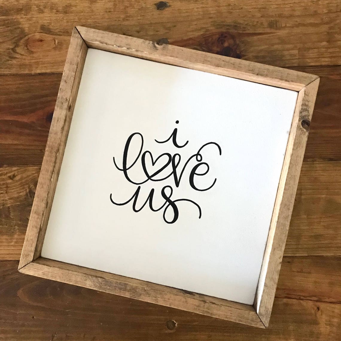 I Love Us I Love Us Sign I Love Us Decor I Love Us Gift - Etsy