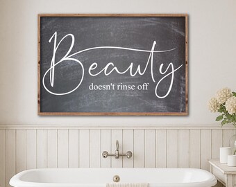 Beauty Doesn't Rinse Off Sign, Farmhouse Bathroom Sign, Farmhouse Bathroom Decor, Bathroom Wall Decor, Kids Bathroom Sign, Girls Bathroom