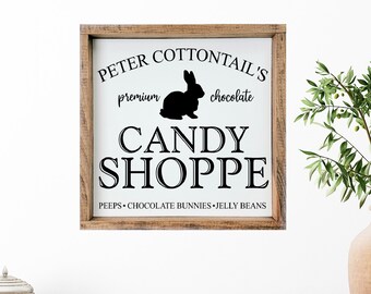 Peter Cottontail Candy Company Sign, Farmhouse Easter Decor, Easter Bunny Sign, Easter Mantel Decor, Spring Decor, Easter Wall Art