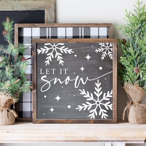 Let is Snow Sign, Snowflake Sign Decor, Modern Farmhouse Christmas Wood Sign, Christmas Entryway Decor, Christmas Mantle Decor