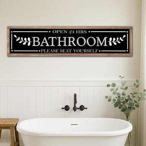 Farmhouse Bathroom Sign, Bathroom Wall Decor, Rustic Bathroom Sign, Please Seat Yourself Bathroom Sign, Long Bathroom Sign, Wood Sign