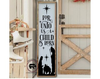 Letrero para porche "Para nosotros ha nacido un niño", decoración navideña rústica para el porche, decoración para la entrada y la repisa de la chimenea.