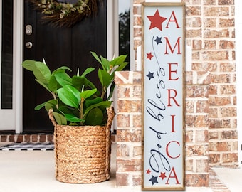 God Bless America Welcome Porch Leaner,  4th of July Patriotic Porch Sign, Farmhouse Front Porch Decor, Entryway Decor, Summer Porch Decor