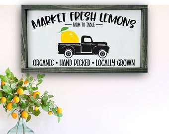 Market Fresh Lemons Sign, Lemon Market Sign, Farmhouse Truck Lemon Wood Sign, Lemon Decor, Kitchen Lemon Decor, Farmhouse Kitchen Sign