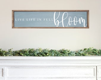 Live Life In Full Bloom Wood Sign, Farmhouse Spring Decor, Entryway Spring Decor, Spring Wall Art Decor, Spring Mantel Decor, Spring Quote