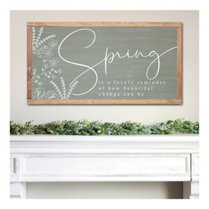 Spring is a Lovely Reminder Sign, Farmhouse Spring Decor, Entryway Spring Decor, Sign for Spring, Spring Mantel Decor, Spring Wall Art