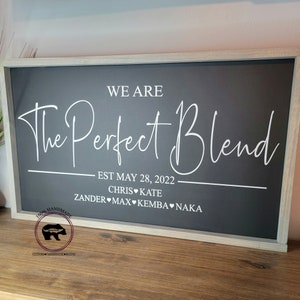 The Perfect Blend Family Sign, Personalized Family Sign, Blended Family Sign, Custom Family Sign, Blended and Blessed Sign, This is Us Sign Bild 5