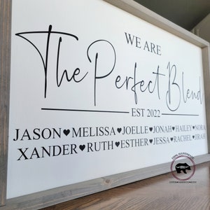 The Perfect Blend Family Sign, Personalized Family Sign, Blended Family Sign, Custom Family Sign, Blended and Blessed Sign, This is Us Sign Bild 3