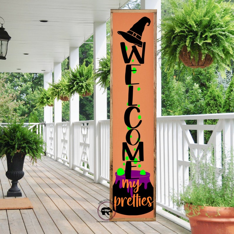 My Pretties Porch Leaner Sign Halloween Porch Leaner Etsy