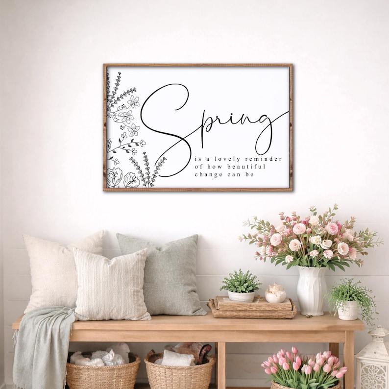 Spring is a Lovely Reminder Sign, Farmhouse Spring Decor, Entryway Spring Decor, Sign for Spring, Spring Mantel Decor, Spring Wall Art image 1