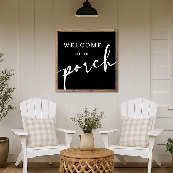 Welcome to Our Porch Sign, Modern Farmhouse Spring Front Porch Decor, Entryway Decor, Boho Summer Porch Decor, Porch Wall Decor