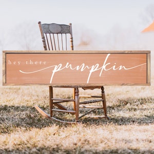 Hey There Pumpkin Fall Sign, Modern Farmhouse Fall Decor, Fall Entryway Decor, Fall Wood Sign Decor, Fall Mantle Decor, Autumn Decor