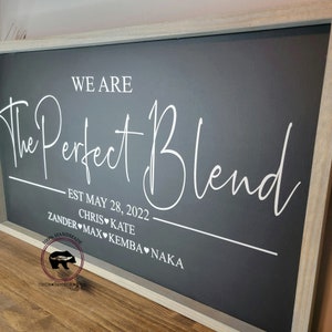 The Perfect Blend Family Sign, Personalized Family Sign, Blended Family Sign, Custom Family Sign, Blended and Blessed Sign, This is Us Sign Bild 6